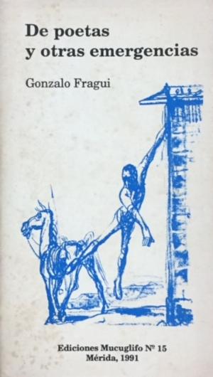 De poetas y otras emergencias